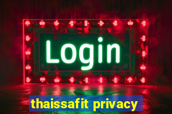 thaissafit privacy